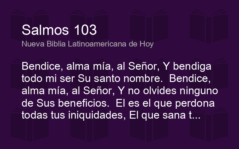 Salmos 103 NBLH - Nueva Biblia Latinoamericana de Hoy - Biblics