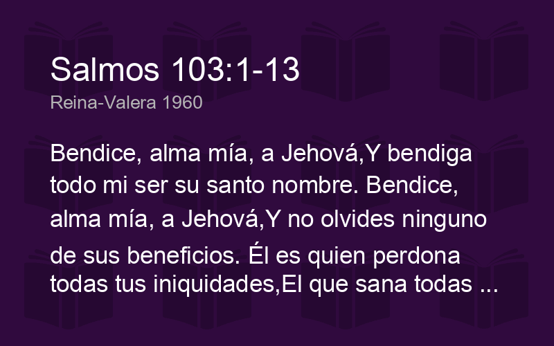 Salmos 103:1 #RVR60 / @ibcrd