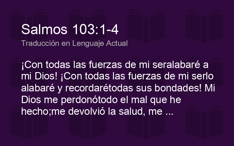 Stream SALMO 103 - Te Alabaré Con Todas Mis Fuerzas! Biblia TLA by EL CULTO  DE HOY EN CASA
